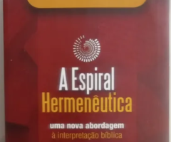 Livro A espiral heremêutica (seminovo)